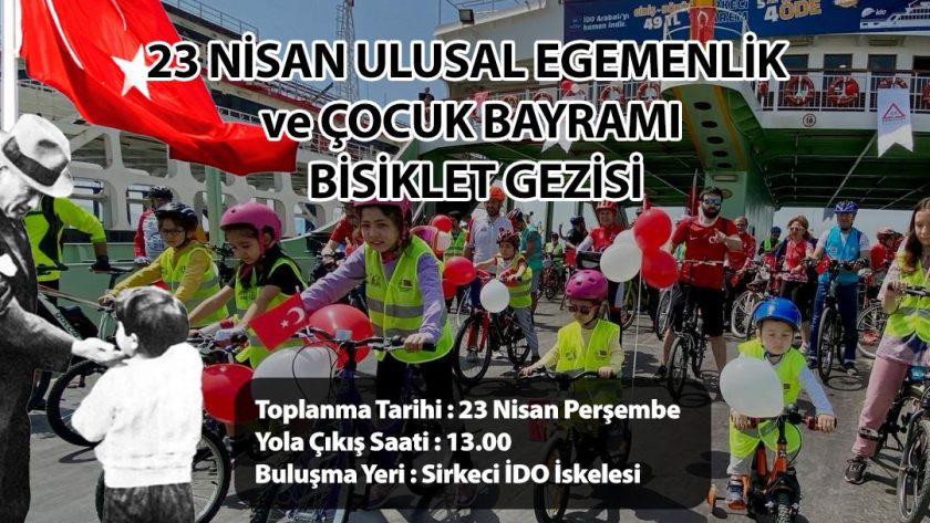 23 Nisan Ulusal Egemenlik ve Çocuk Bayramı'nda muhteşem bir bisiklet gezisi sizi bekliyor! Sirkeci İDO iskelesinden kalkacak vapurla başlayacak yolculuk, Maltepe sahilinde bisiklet turu ve sürpriz çekilişlerle devam edecek. Bu anlamlı bayramda sağlıklı bir gelecek için birlikte pedallıyoruz.